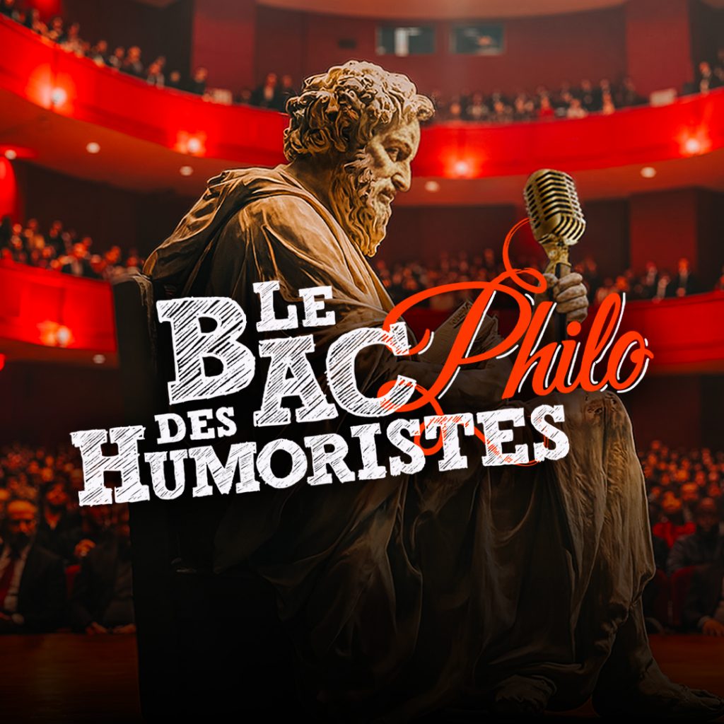 LE BAC PHILO DES HUMORISTES
