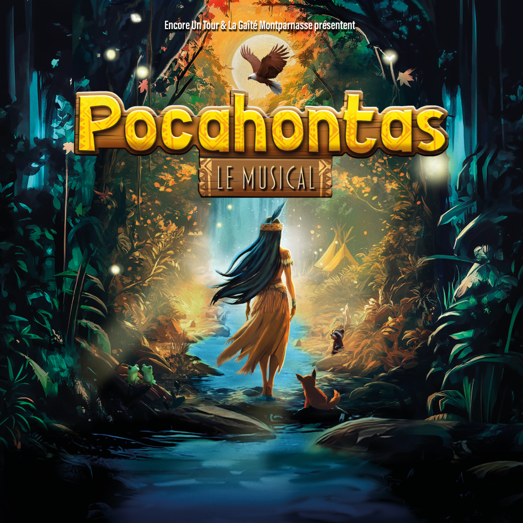 POCAHONTAS LE MUSICAL